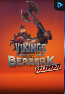 Vikings Go Berzerk Reloaded