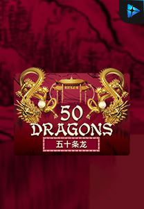 Bocoran RTP Fifty Dragons di RTP PIN4D